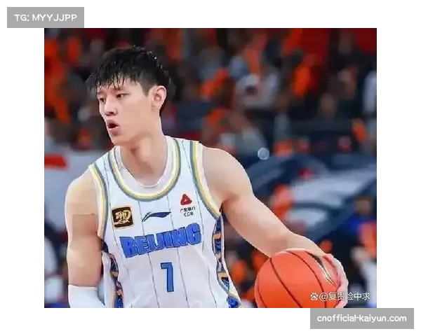 曾凡博虽时间下降得分反升 北京队年轻锋线成长填补阵容短板